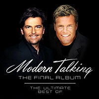 [중고] Modern Talking / The Final Album : The Ultimate Best Of Modern Talking