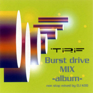 TRF (티알에프) / Burst drive mix -Album (일본수입/미개봉/홍보용/avcd11879)