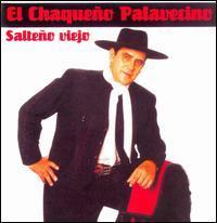 [중고] El Chaqueno Palavecino / Salteno Viejo (수입)