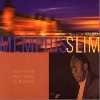 Memphis Slim / Americans Swinging in Paris (Digipack/수입/미개봉)