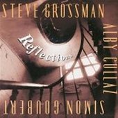 Steve Grossman, Alby Cullaz, Simon Goubert / Reflections (수입/미개봉)