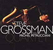 Steve Grossman,  Michel Petrucciani / Steve Grossman Quartet With Michel Petrucciani (Digipack/수입/미개봉)