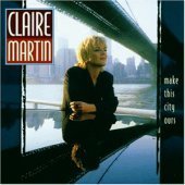 Claire Martin / Make This City Outs (수입/미개봉)