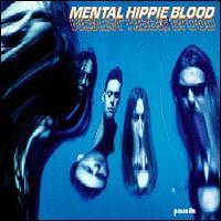 Mental Hippie Blood / Pounds (미개봉)
