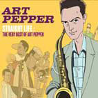 Art Pepper / Straight Life - The Very Best Of (2CD/Digipack/미개봉)