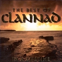 [중고] Clannad / In A Lifetime: The Best Of Clannad (2CD/아웃케이스/스티커부착)