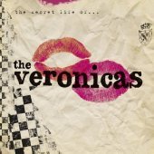 Veronicas / The Secret Life Of The Veronicas (미개봉)