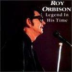 Roy Orbison / Legend In His Time (미개봉)
