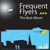 [중고] DJ Tonk / Frequent Flyers - The Best Album (Digipack)