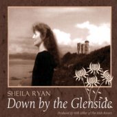[중고] Sheila Ryan / Down By The Glenside (Digipack)