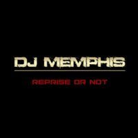 디제이 멤피스 (DJ Memphis) / 1집 Reprise Or Not (미개봉)