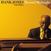 Hank Jones / &#039;Round Midnight (미개봉)