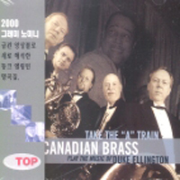 [중고] Canadian Brass / Take The A Train - Duke Ellington (bmgcd9h02)