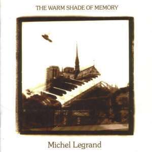 [중고] Michel Legrand / The Warm Shade Of Memory (일본수입)