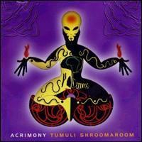 [중고] Acrimony / Tumuli Shroomaroom (일본수입)