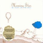 Morning Star / My Place In The Dust (+ 마이크로브 레이블 샘플러 한정반/미개봉)