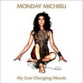 Monday Michiru / My Ever Changing Moods (미개봉)