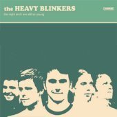Heavy Blinkers / The Night And I Are Still So Young (Digipack/미개봉)