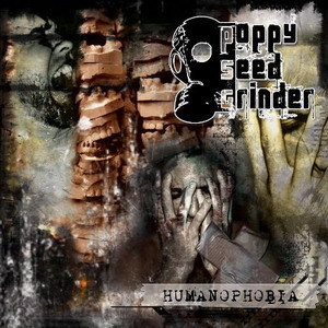 [중고] Poppy Seed Grinder / Humanophobia (수입)