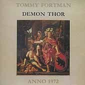 [중고] Demon Thor / Tommy Fortman: Anno 1972 (수입)