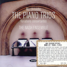 The Nash Ensemble / Mendelssohn : The Piano Trios, Variations Concertantes (수입/미개봉/onyx4011)