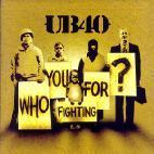 [중고] Ub40 / Who You Fighting For? (수입)