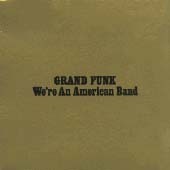[중고] Grand Funk Railroad / We&#039;re An American Band (Remastered/수입)