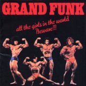 [중고] Grand Funk Railroad / All The Girls In The World Beware!!! (Remastered/수입)