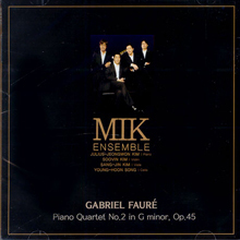 Mik Ensemble / Gabriel Faure Paino Quartet No.2 (미개봉/ekld0776)