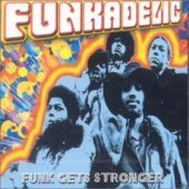 [중고] Funkadelic / Funk Gets Stronger (수입)