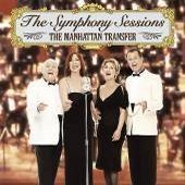 Manhattan Transfer / The Symphony Sessions (수입/미개봉)