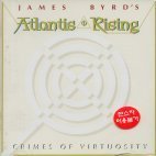 [중고] James Byrd , Atlantis Rising / Crimes Of Virtuosity