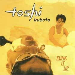 [중고] Toshinobu Kubota (쿠보타 토시노부) / Funk It Up (수입/single/44k77963)
