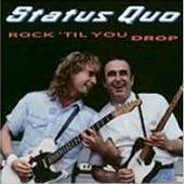 [중고] Status Quo / Rock Til You Drop (수입)