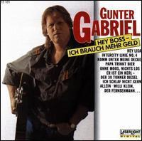 [중고] Gunter Gabriel / Hey Boss Ich Brauch Mehr (수입)