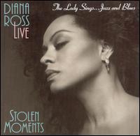 [중고] Diana Ross / Stolen Moments: The Lady Sings...Jazz &amp; Blues (수입)