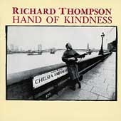 [중고] Richard Thompson / Hand Of Kindness (수입)