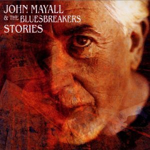 [중고] John Mayall &amp; The Bluesbreakers / Stories (수입)