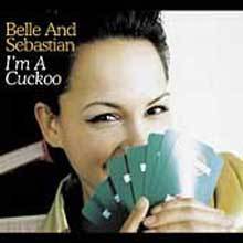 Belle &amp; Sebastian / I&#039;m A Cuckoo (수입/미개봉/Digipack/single)