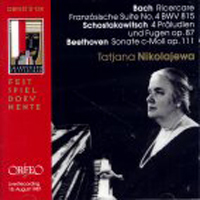 Tatjana Nikolajewa / Bach, Schostakowitsch, Beethoven (수입/미개봉/c612031b)