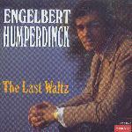 [중고] Engelbert Humperdinck / The Last Waltz (수입)