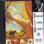 Pharoah Sanders Quartet / Ballads With Love (일본수입/미개봉)