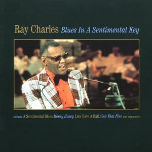 Ray Charles / Blues In A Sentimental Key (수입/미개봉)