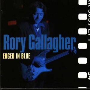 [중고] Rory Gallagher / Edged In Blue (수입)