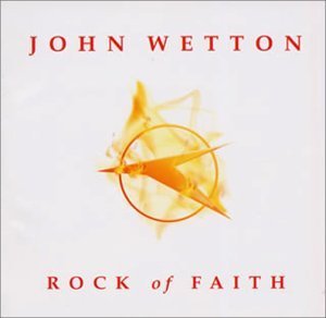 [중고] John Wetton / Rock Of Faith (수입)