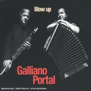 Richard Galliano, Michel Portal / Blow Up (Digipack/수입/미개봉)