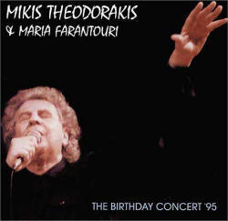 [중고] Mikis Theodorakis &amp; Maria Farantouri / The Birthday Concert 95 (수입)