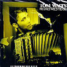 [중고] Tom Waits / Franks Wild Years (홍보용)
