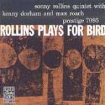 Sonny Rollins / Rollins Plays For Bird (수입/미개봉)