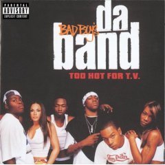 [중고] Bad Boy&#039;s Da Band / Too Hot for T.V. (수입)